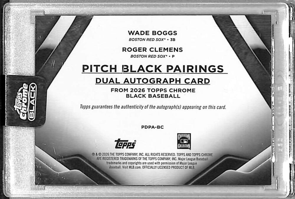 2026 Topps Chrome Black Dual #PDPA-BC Wade Boggs / Roger Clemens NM-MT Auto 25/30 Boston Red Sox Image 2