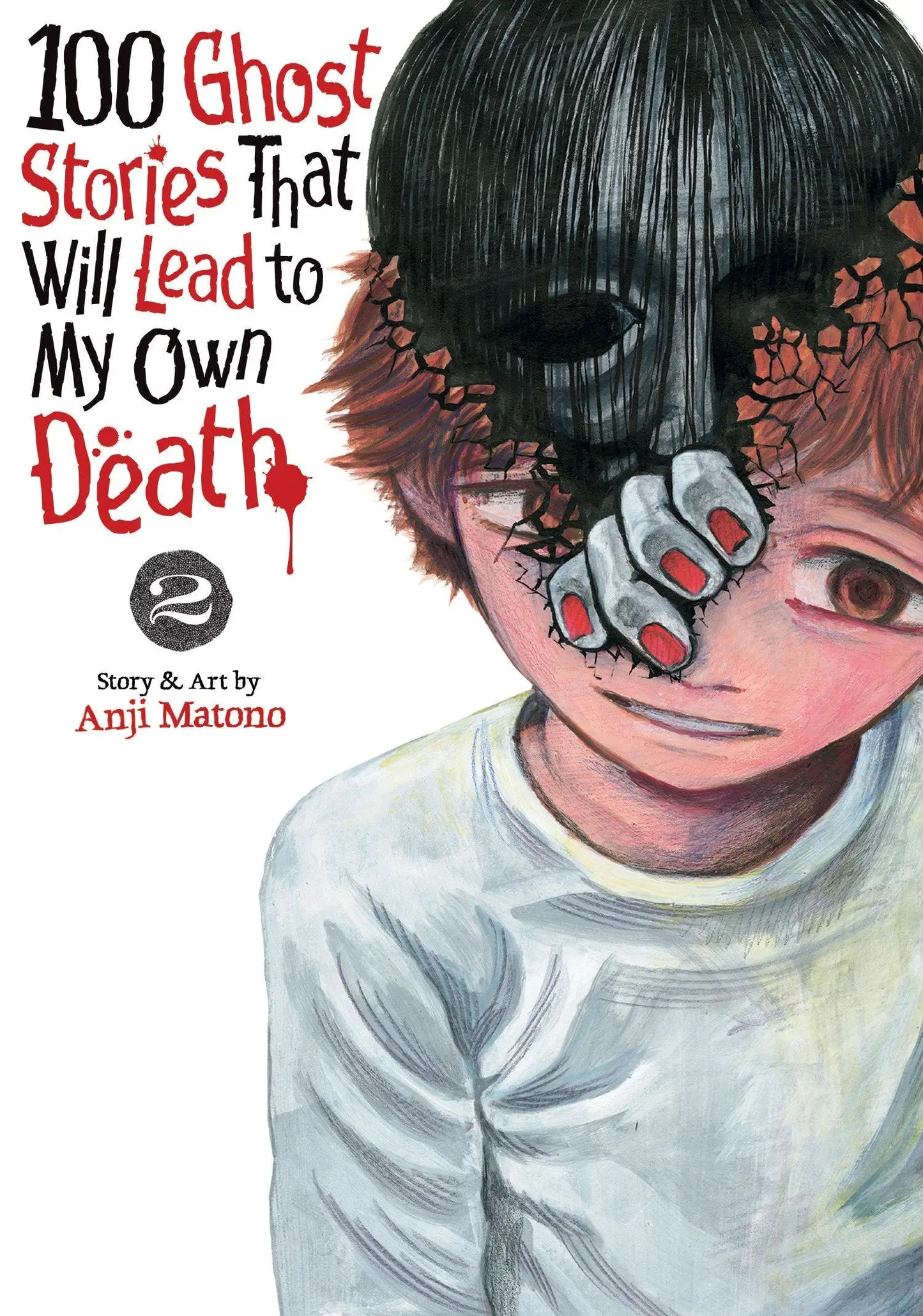 Manga cover featuring a creepy mask from 100 Ghost Stories That Will Lead To My Own Death Volume 2