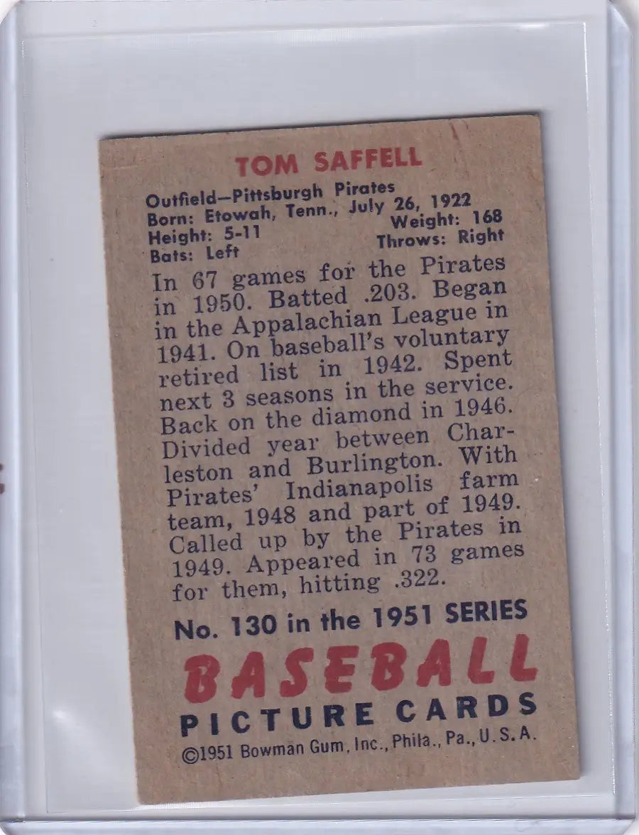 Vintage Tom Saffell baseball card for the 1951 Bowman Baseball Pittsburgh Pirates RC