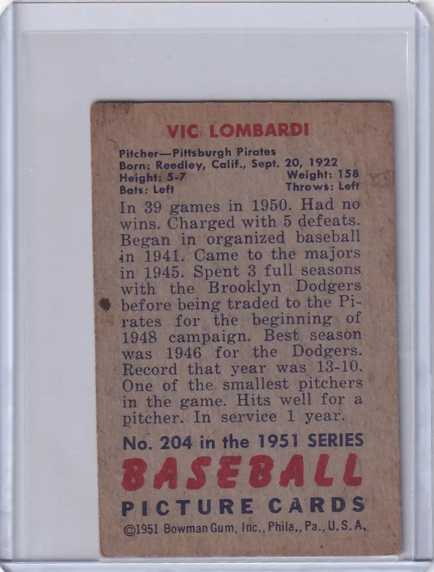 Vintage Vic Lombardi baseball card from 1951 Bowman, Pittsburgh Pirates collectible