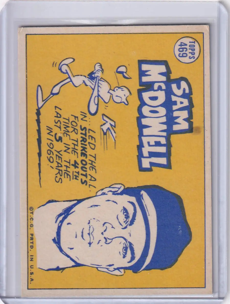 1970 Topps Baseball #469 Sam McDowell - Cleveland Indians AS - Baseball Card Single