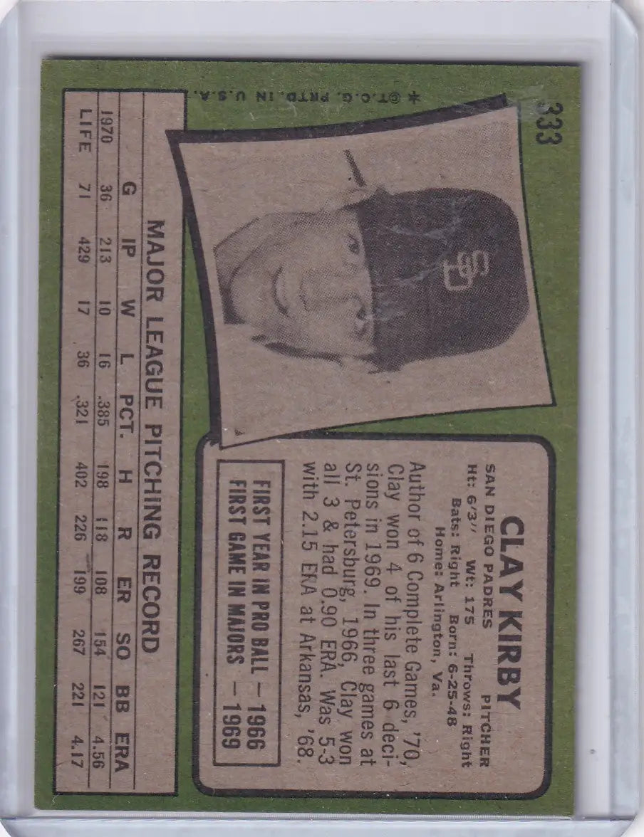 1971 Topps Baseball #333 Clay Kirby - San Diego Padres - Baseball Card Single