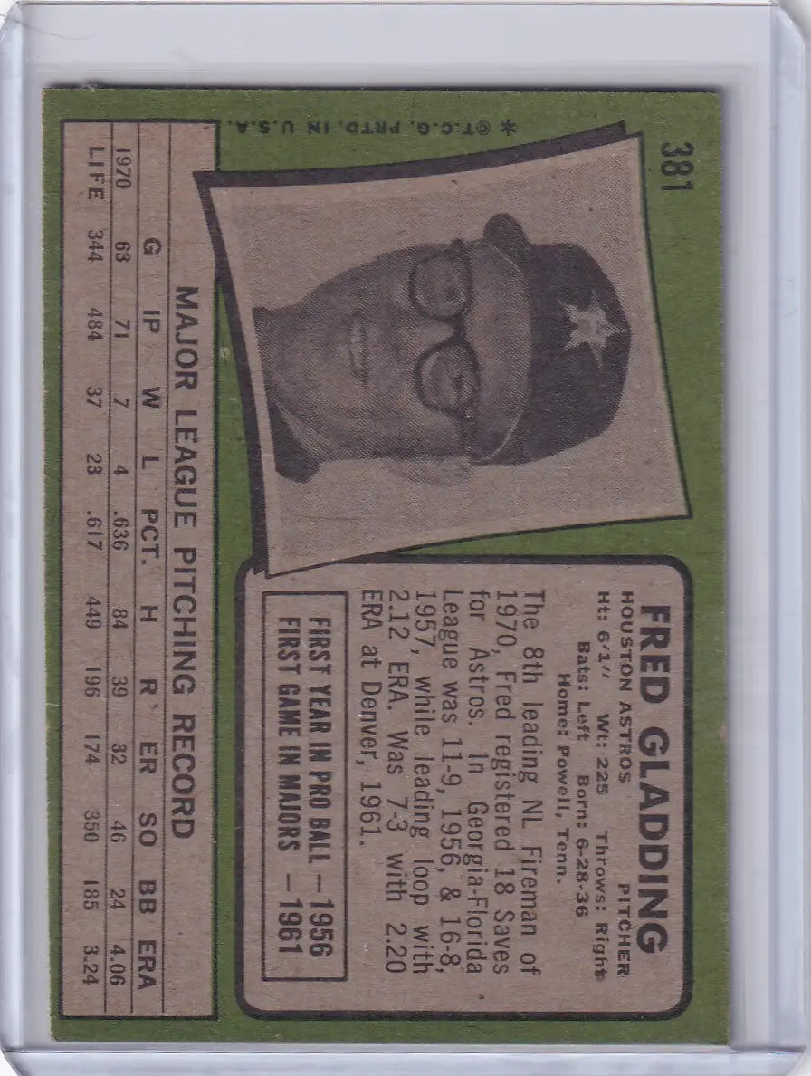 1971 Topps Baseball #381 Fred Gladding - Houston Astros - Baseball Card Single