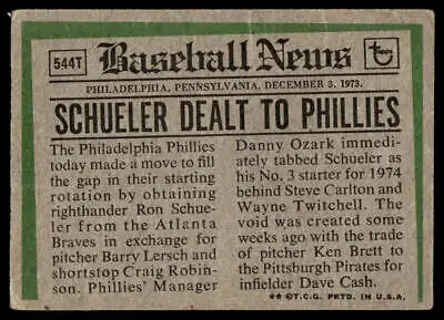 Vintage 1974 Topps #544T Ron Schueler Traded baseball news card collectible