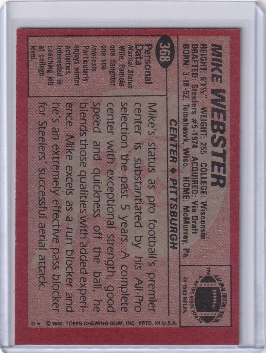 1983 Topps Football #368 Mike Webster card featuring Pittsburgh Steelers legend