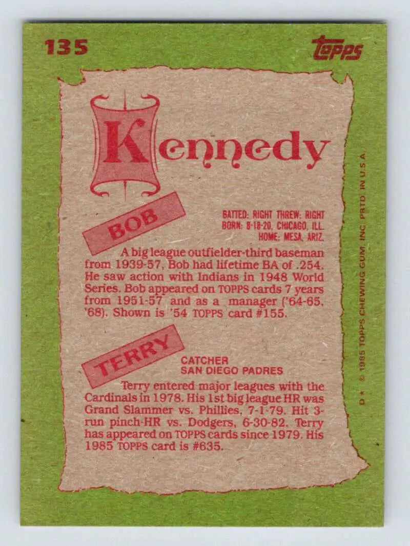 1985 Topps #135 Bob Kennedy/Terry Kennedy EX Excellent Cleveland Indians/San Diego Padres Baseball Card - Baseball Card