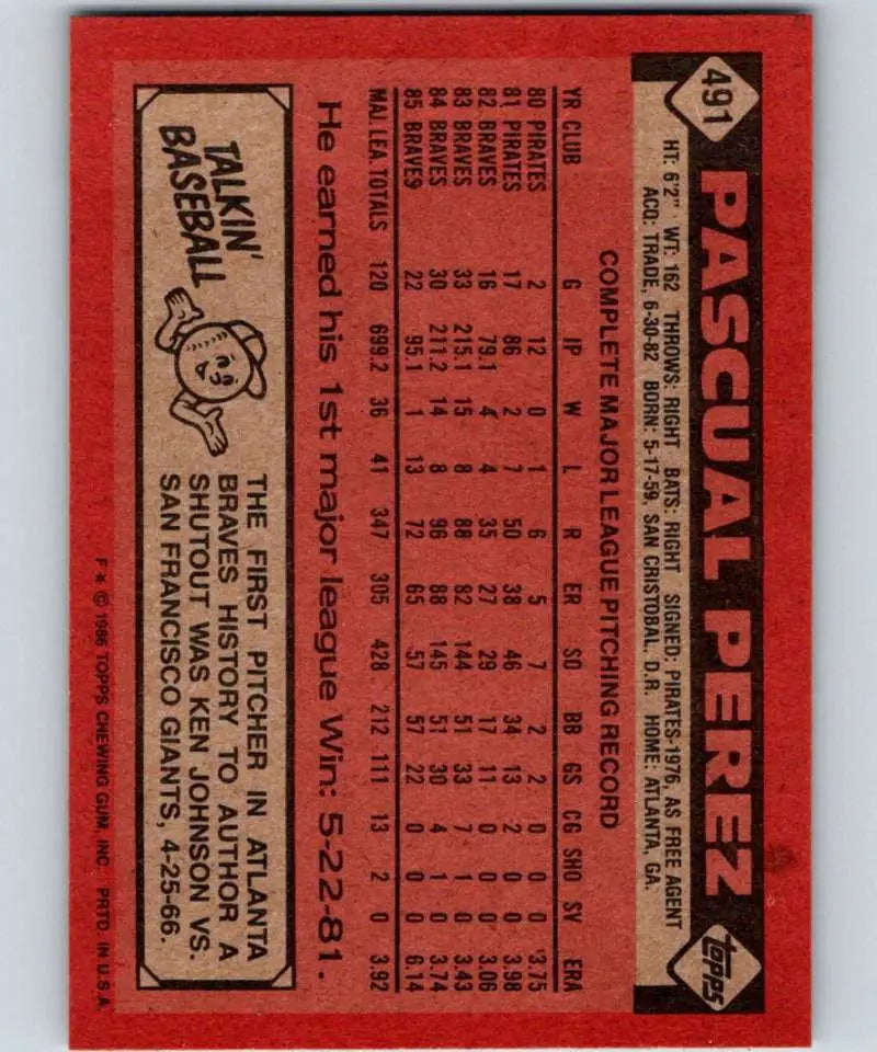 1986 Topps #491 Pascual Perez EX Excellent Atlanta Braves Baseball Card - Baseball Card Single