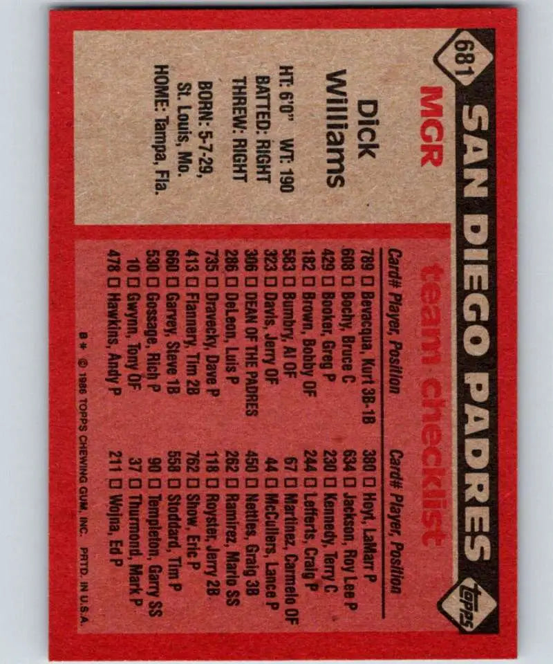 1986 Topps #681 Dick Williams EX Excellent San Diego Padres Baseball Card - Baseball Card Single