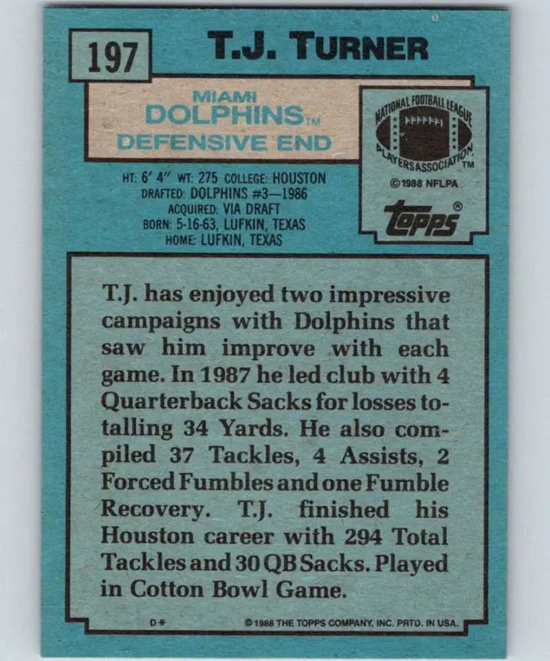 1988 Topps #197 T.J. Turner EX Excellent RC Rookie Miami Dolphins Football Card - Football Card Single