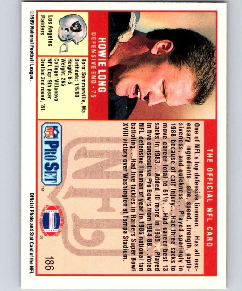 1989 Pro Set #186 Howie Long EX Excellent Los Angeles Raiders Football Card - Football Card Single