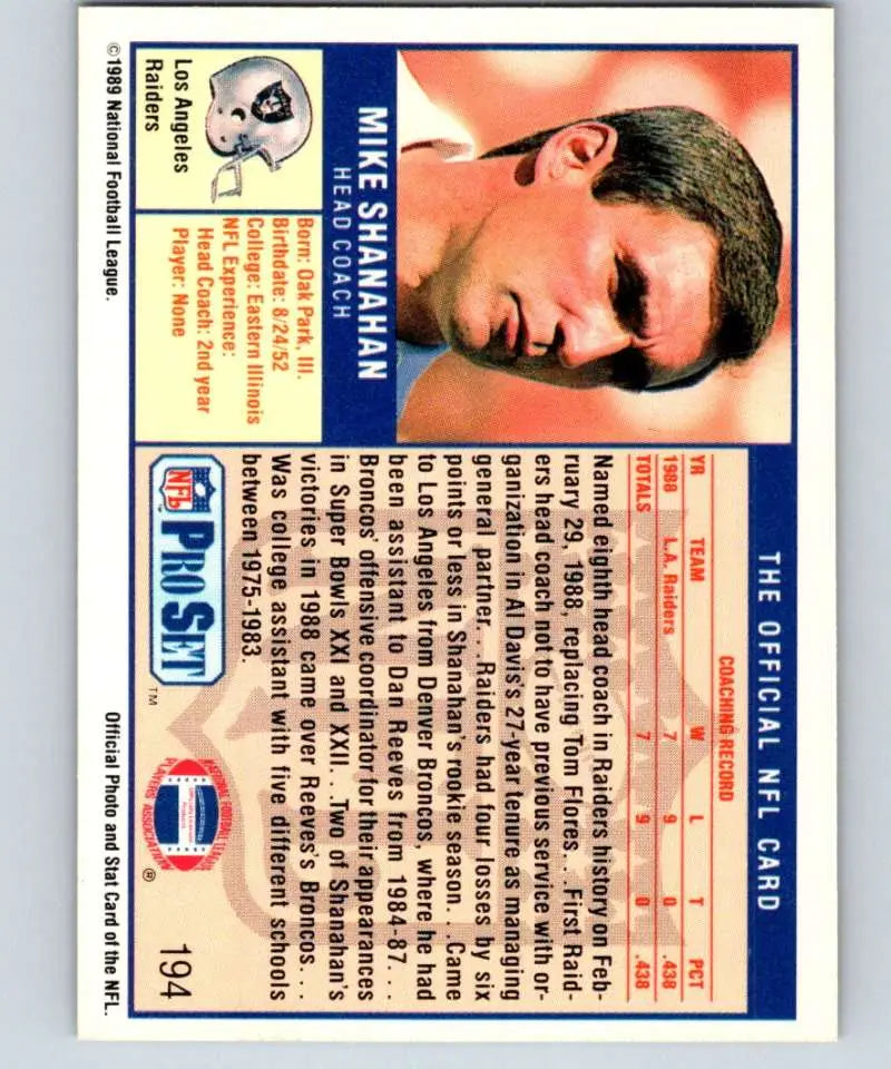 1989 Pro Set #194 Mike Shanahan/ EX Excellent RC Rookie Los Angeles Raiders Football Card - Football Card Single