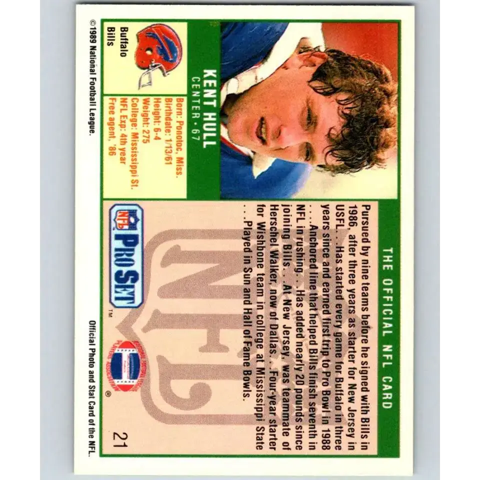 1989 Pro Set #21 Kent Hull NM-MT RC Rookie Buffalo Bills Football Card - Football Card Single