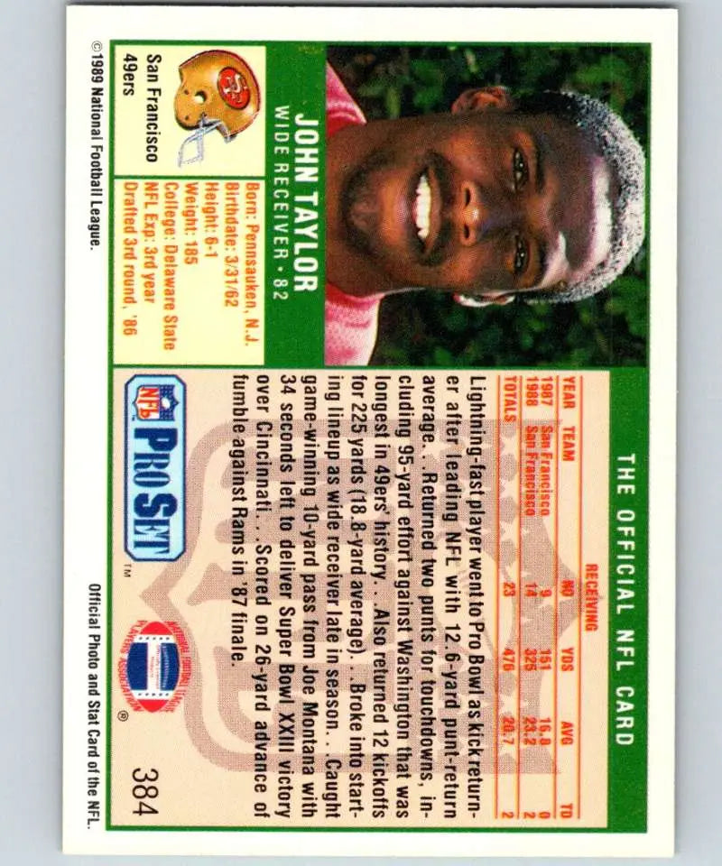 1989 Pro Set #384 John Taylor EX Excellent RC Rookie San Francisco 49ers Football Card - Football Card Single