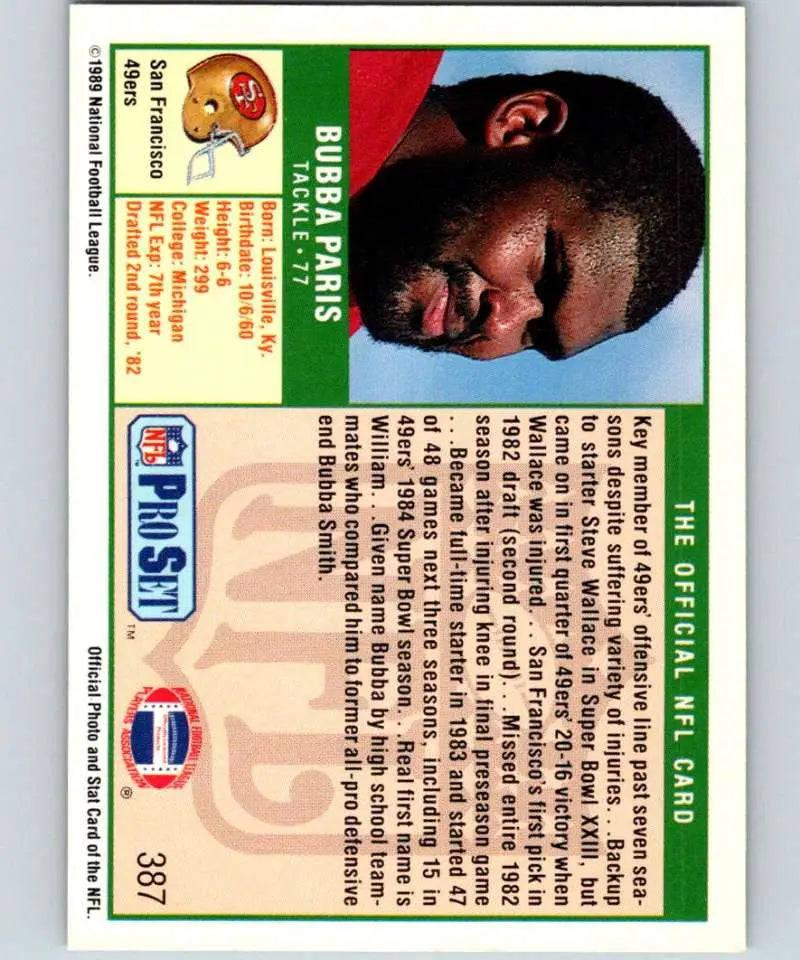 1989 Pro Set #387 Bubba Paris EX Excellent San Francisco 49ers Football Card - Football Card Single