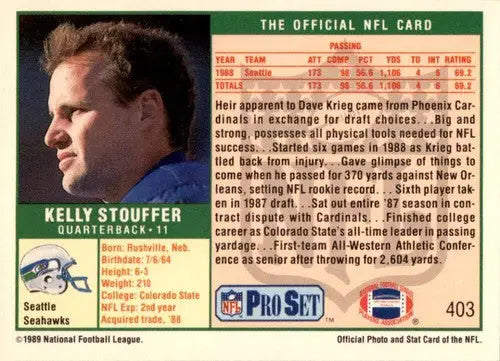 1989 Pro Set Kelly Stouffer football card with original gloss ID 45517