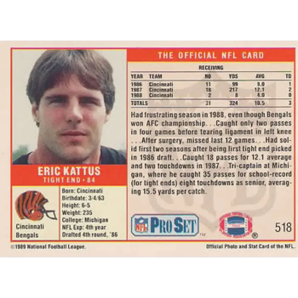 1989 Pro Set #518 Eric Kattus NM-MT Cincinnati Bengals Football Card