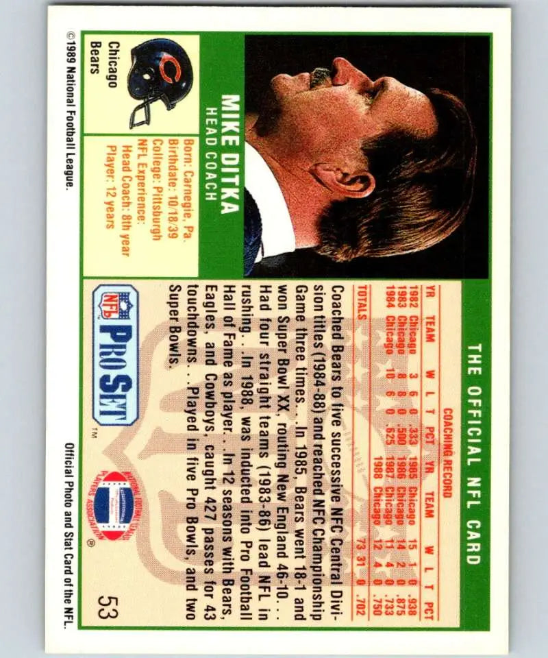 1989 Pro Set #53 Mike Ditka EX Excellent Chicago Bears Football Card - Football Card Single