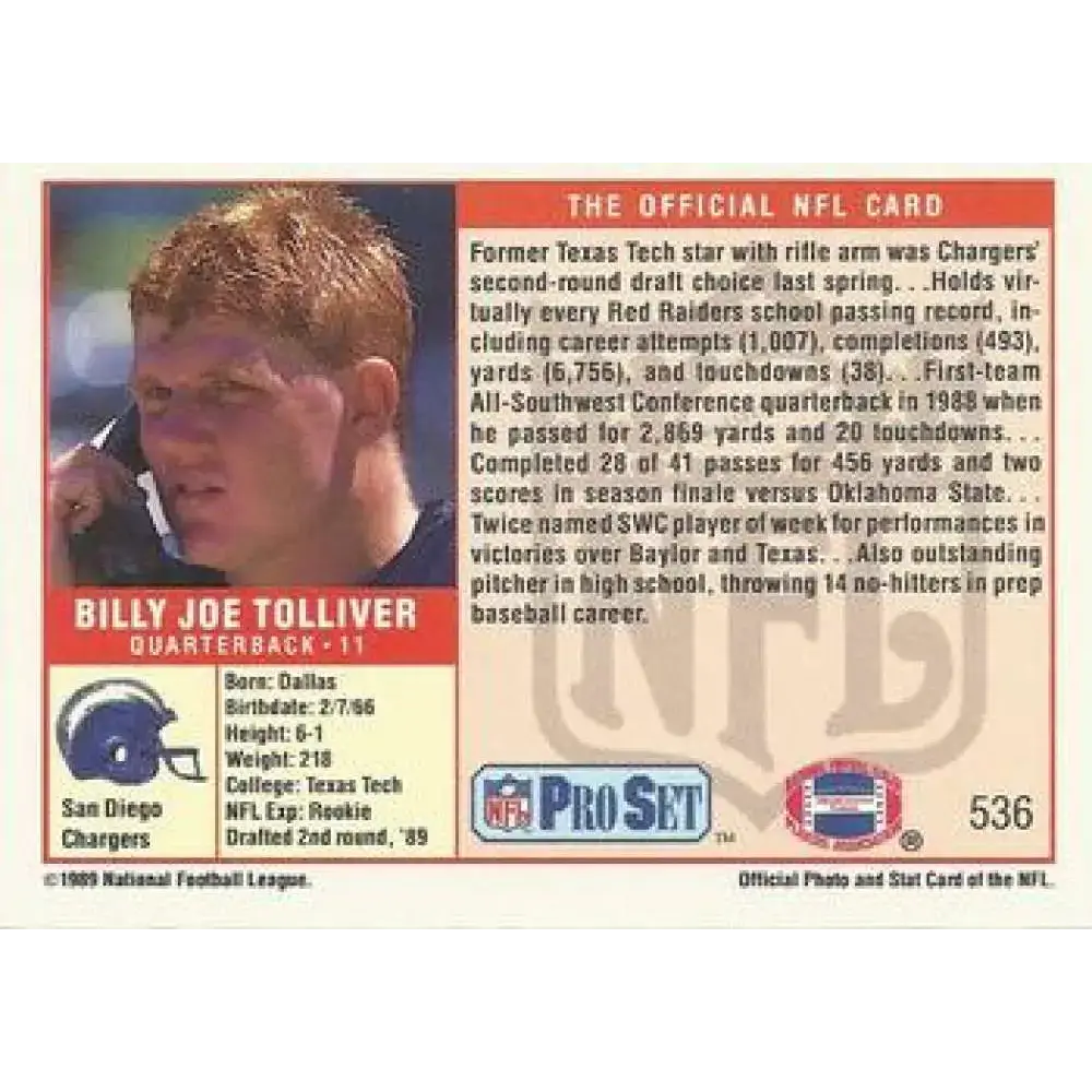 1989 Pro Set #536 Billy Joe Tolliver NM-MT RC Rookie San Diego Chargers Football Card - Football Card Single