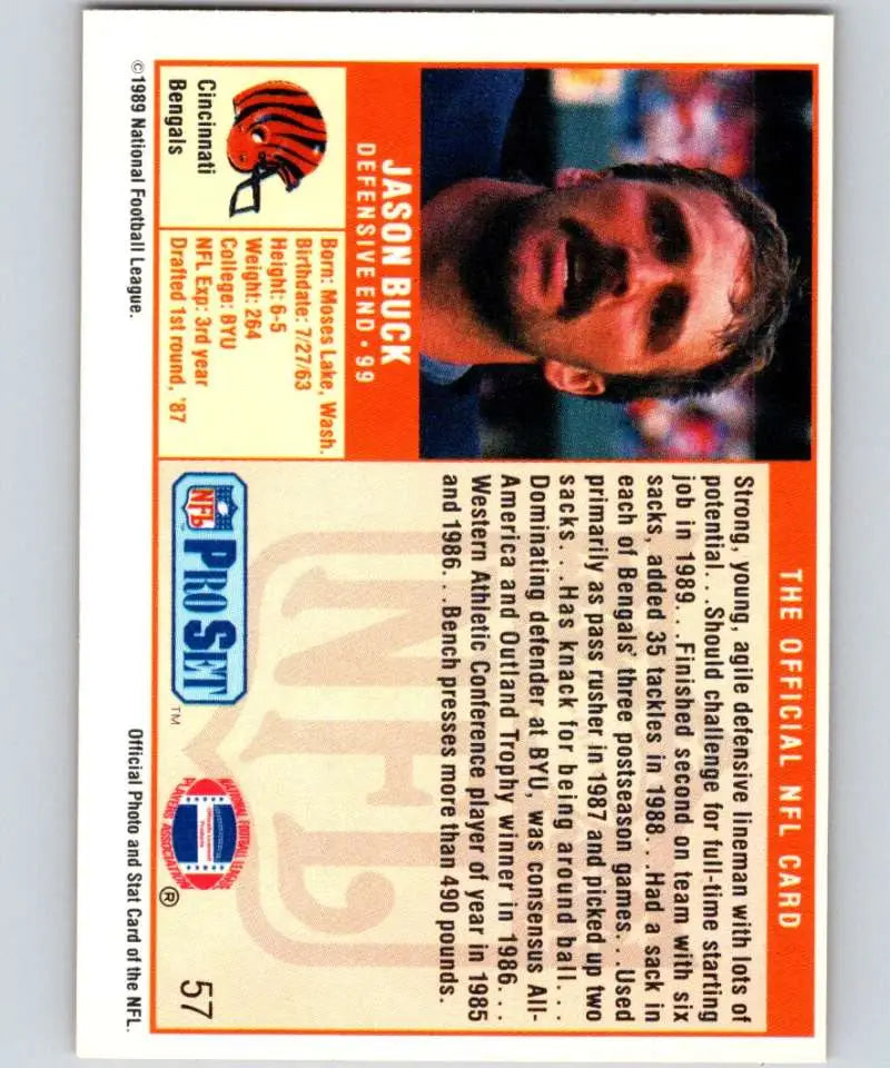 1989 Pro Set #57 Jason Buck EX Excellent RC Rookie Cincinnati Bengals Football Card - Football Card Single