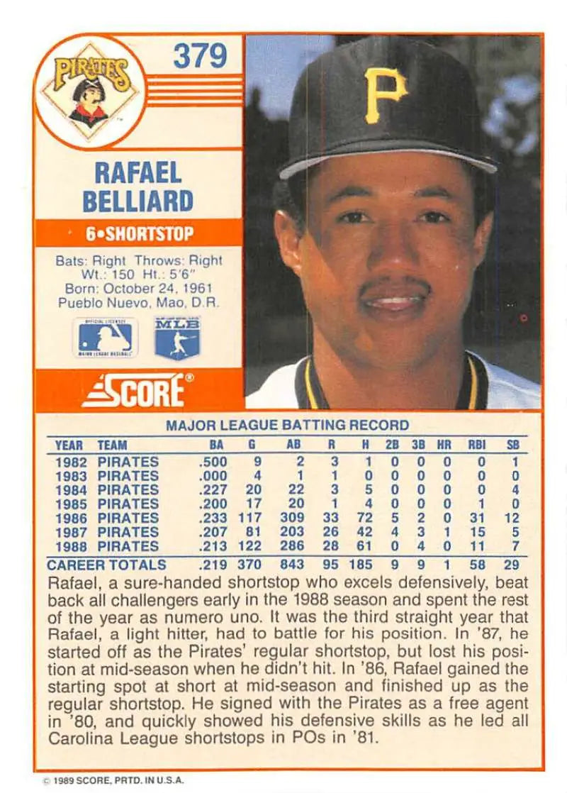 1989 Score #379 Rafael Belliard NM-MT Pittsburgh Pirates Baseball Card - Baseball Card Single