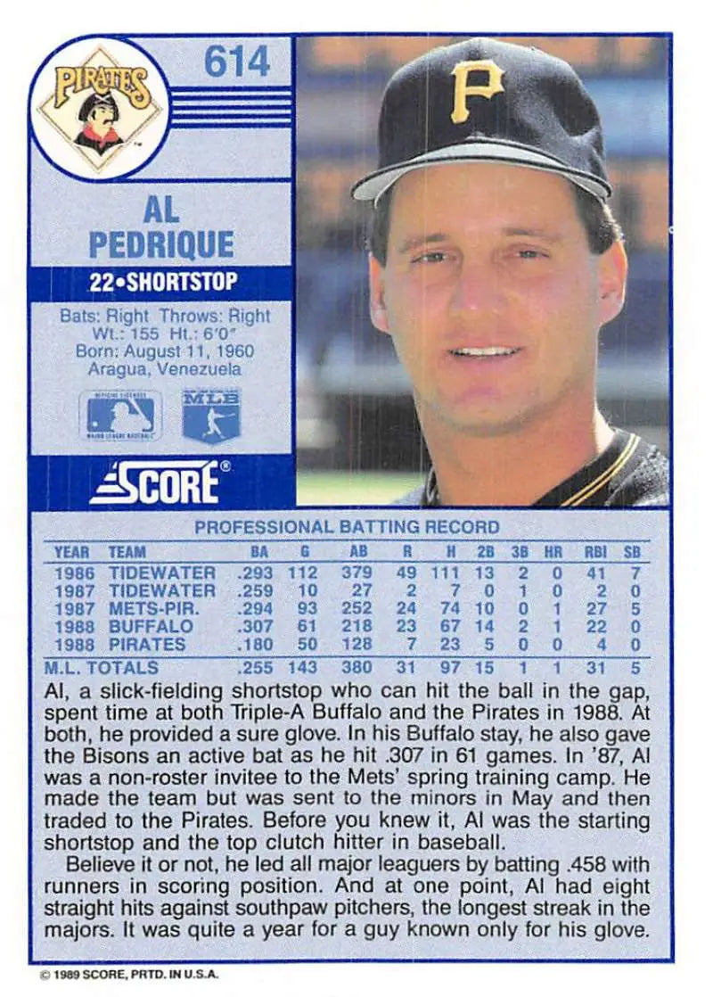 1989 Score #614 Al Pedrique NM-MT Pittsburgh Pirates Baseball Card - Baseball Card Single