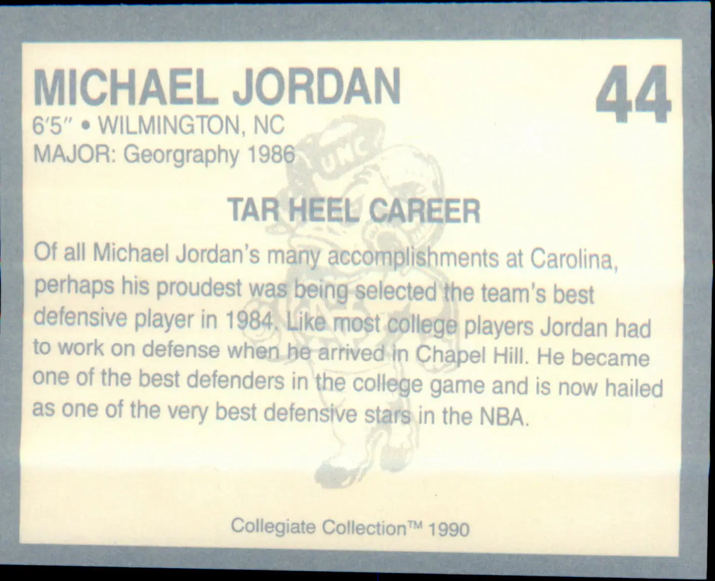 1990-91 Collegiate Collection North Carolina Tar Heels #44 Michael Jordan - Basketball Card Single