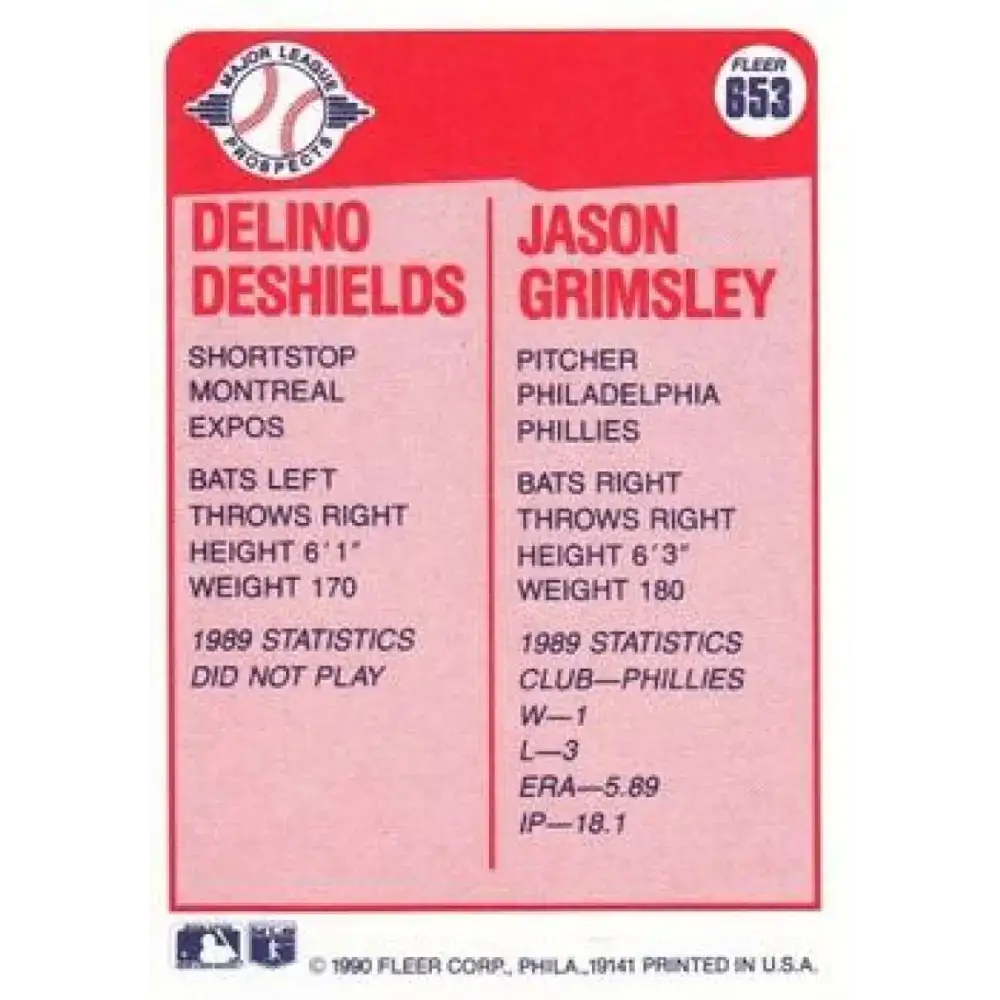 1990 Fleer #653 Delino DeShields/Jason Grimsley NM-MT RC Rookie Philadelphia Phillies/Montreal Expos Baseball Card