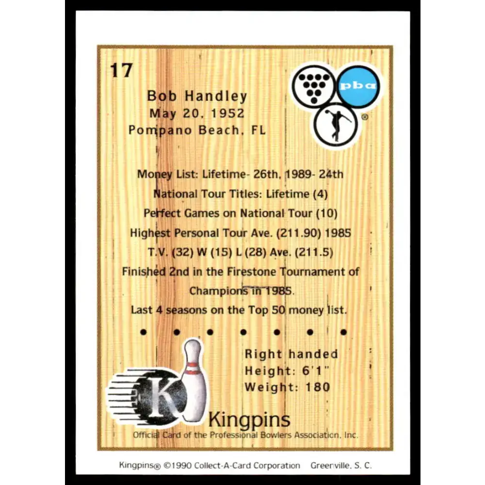1990 Kingpins #17 Bob Handley NM-MT PBA Bowling Card - Other