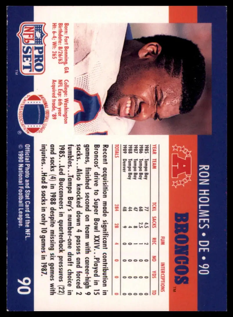 1990 Pro Set Ron Holmes 90 Denver Broncos LP - Football Card Single
