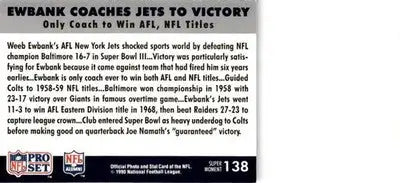 1990 Pro Set Super Bowl XXV Silver Anniversary Ewbank Coaches Jets Victory - Football Card Single