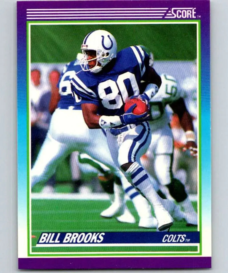 1990 Score #168 Bill Brooks NM-MT Indianapolis Colts Football Card - Football Card Single