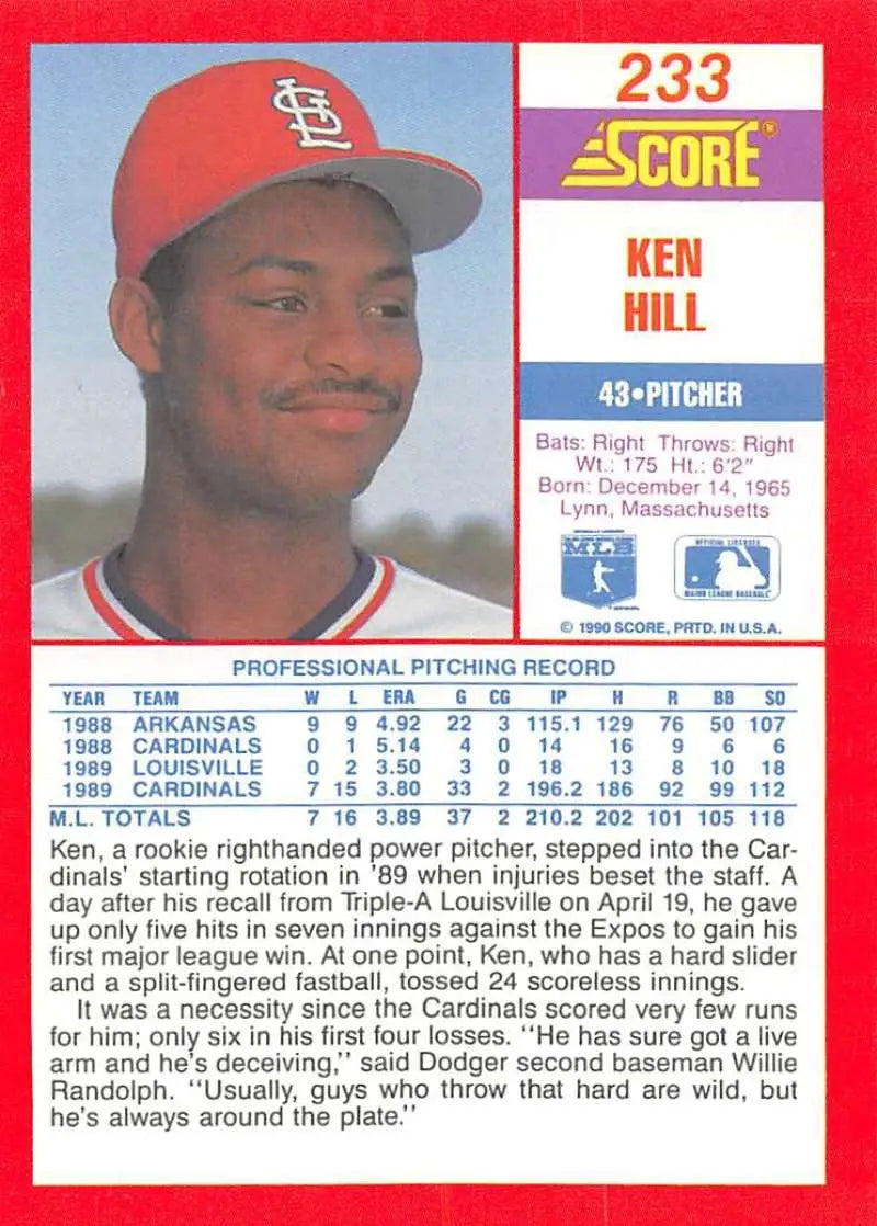 1990 Score #233 Ken Hill EX Excellent St. Louis Cardinals Baseball Card - Baseball Card Single