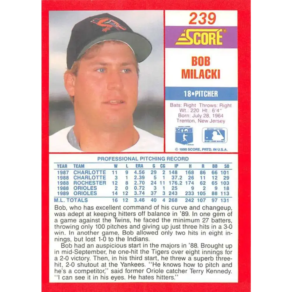 1990 Score #239 Bob Milacki NM-MT Baltimore Orioles Baseball Card - Baseball Card Single