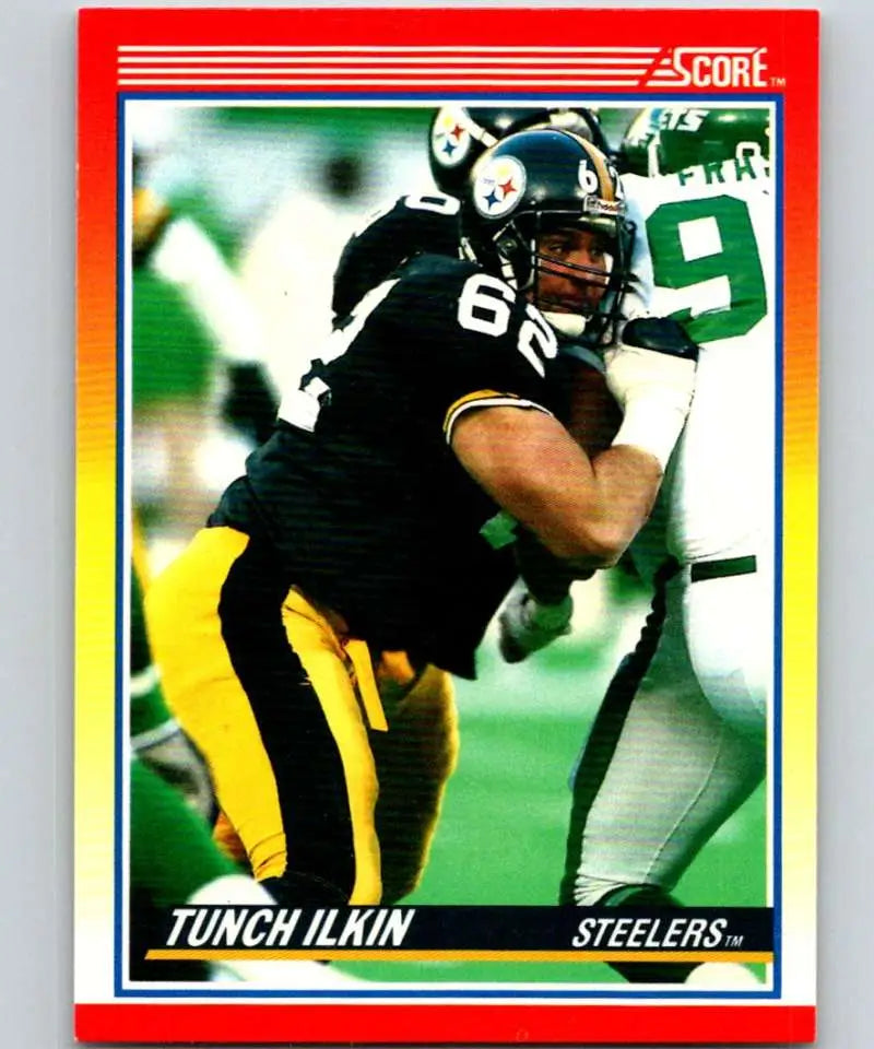 1990 Score #275 Tunch Ilkin NM-MT Pittsburgh Steelers Football Card - Football Card Single