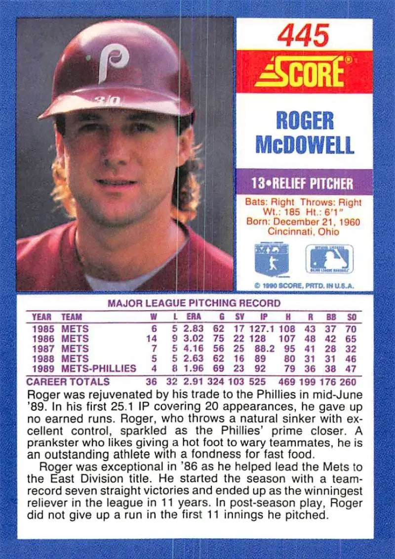 1990 Score #445 Roger McDowell EX Excellent Philadelphia Phillies Baseball Card - Baseball Card Single