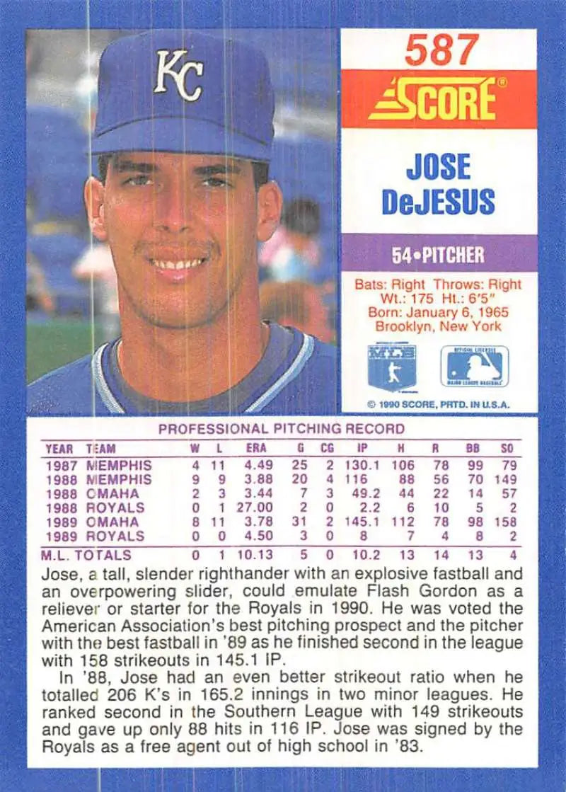 1990 Score #587 Jose DeJesus EX Excellent Kansas City Royals Baseball Card - Baseball Card Single