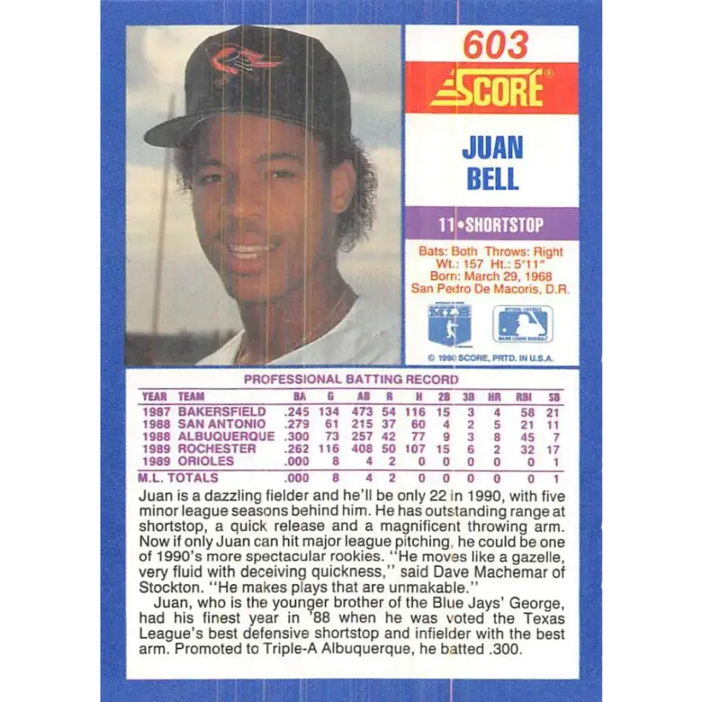 1990 Score #603 Juan Bell NM-MT Baltimore Orioles Baseball Card - Baseball Card Single