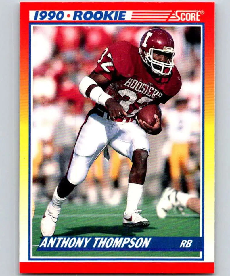 1990 Score #618 Anthony Thompson NM-MT RC Rookie Phoenix Cardinals Football Card - Football Card Single