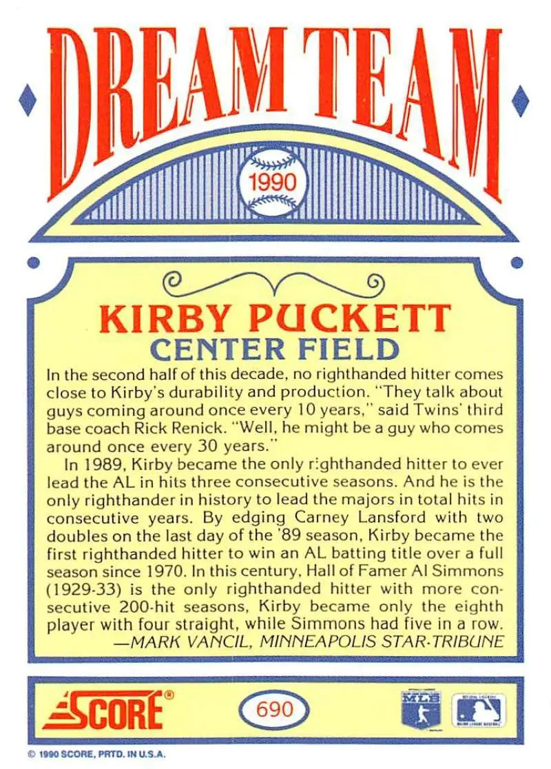 1990 Score #690 Kirby Puckett EX Excellent Minnesota Twins Baseball Card - Baseball Card Single