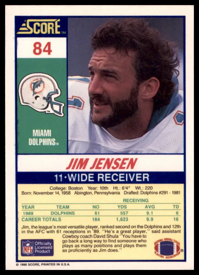 1990 Score Jim Jensen 84 Miami Dolphins NM - Football Card Single