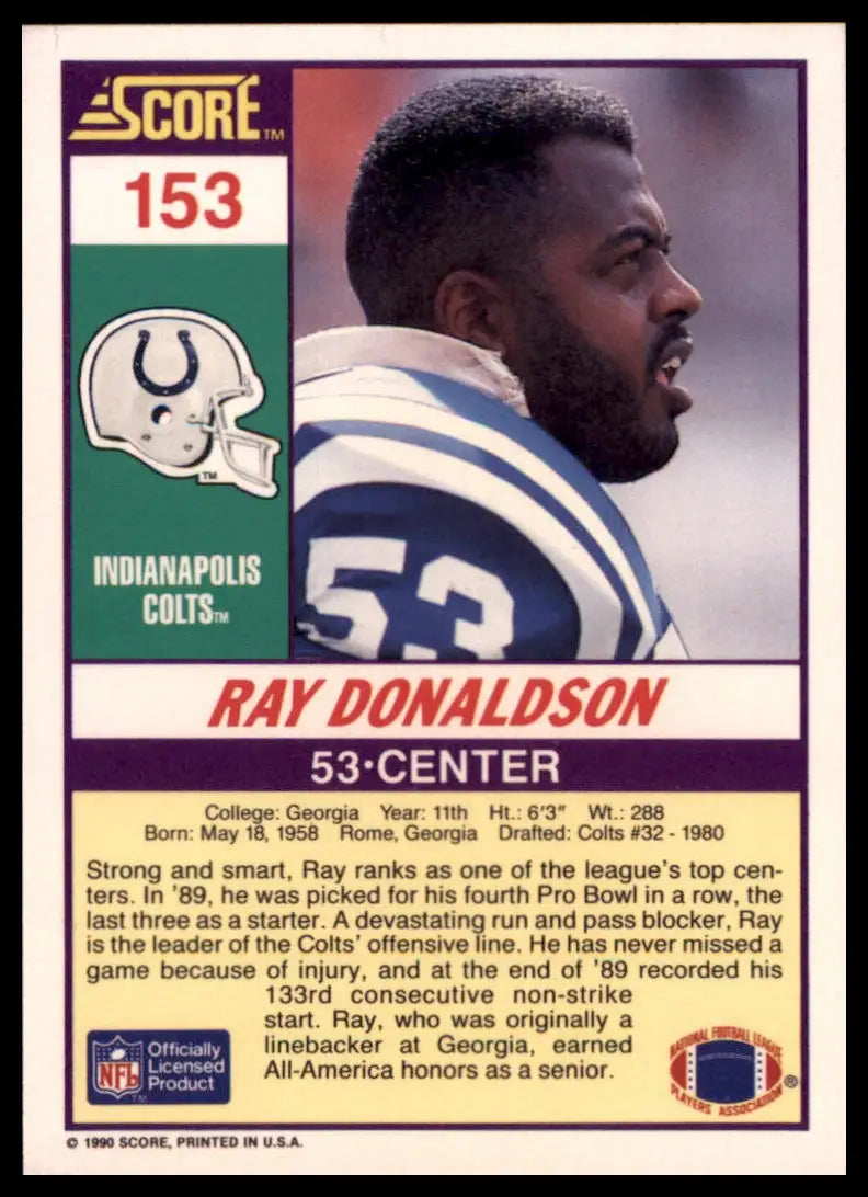 1990 Score Ray Donaldson 153 Indianapolis Colts NM - Football Card Single
