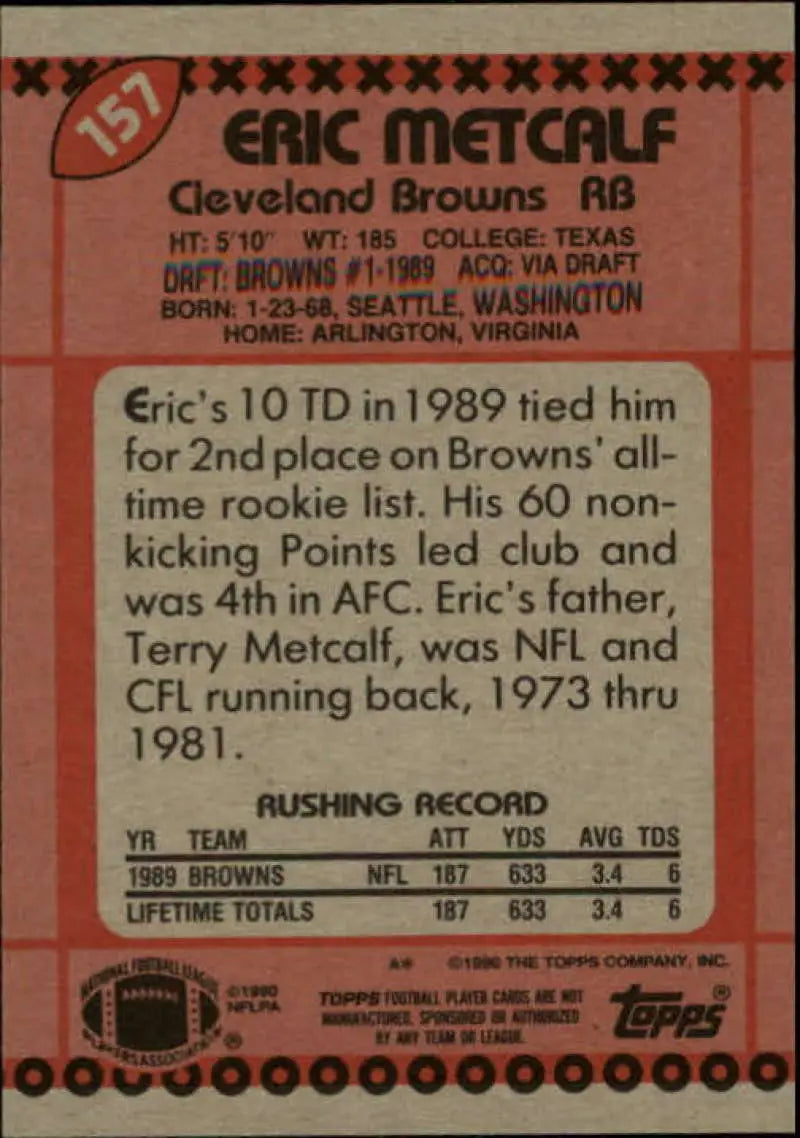 1990 Topps #157 Eric Metcalf EX Excellent RC Rookie Cleveland Browns Football Card - Football Card Single