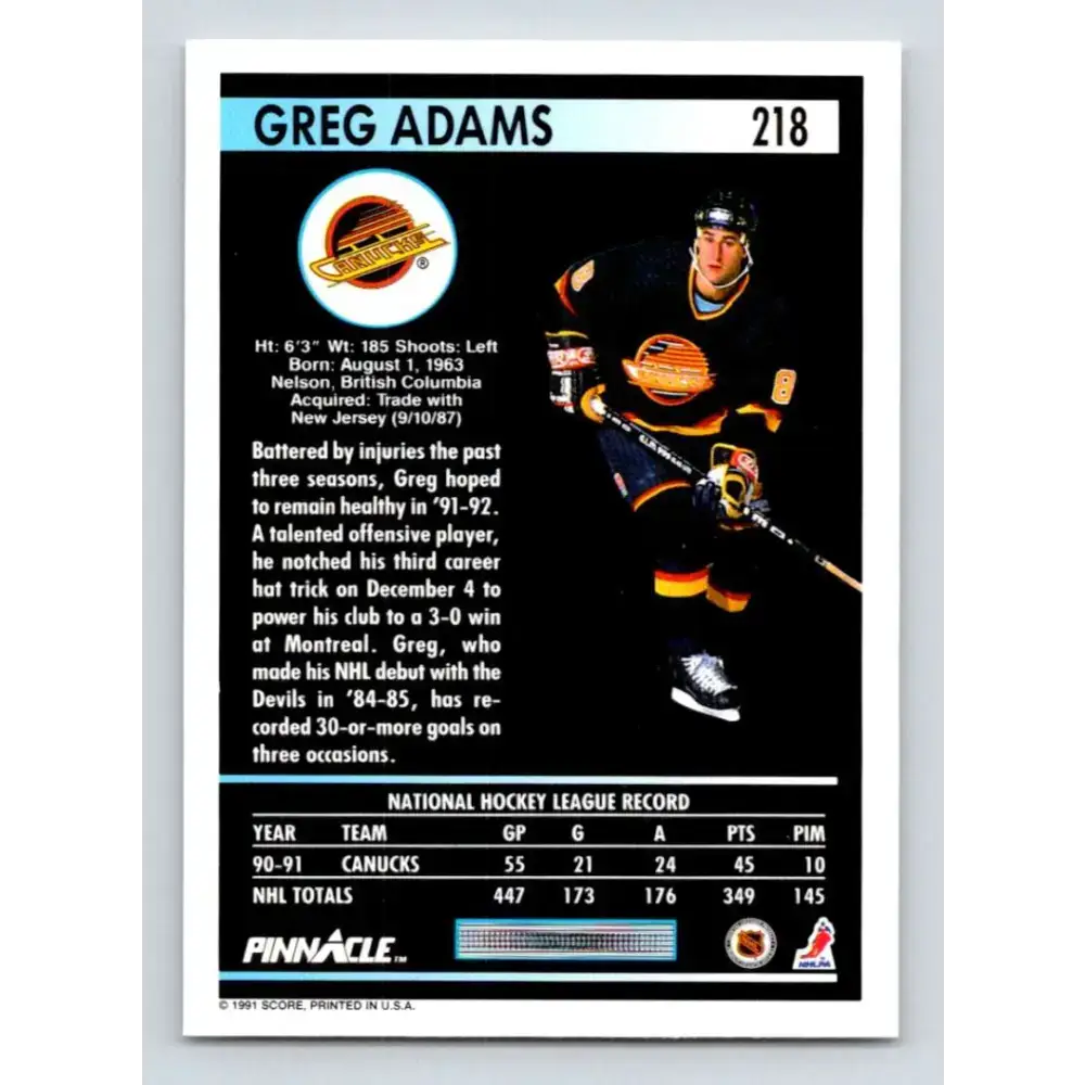 1991-92 Pinnacle #218 Greg Adams NM-MT Vancouver Canucks Hockey Card - Hockey Card Single