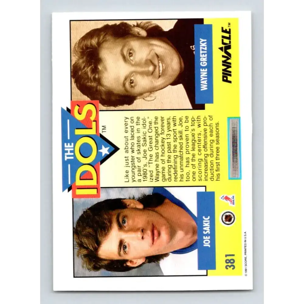 1991-92 Pinnacle #381 Joe Sakic/Wayne Gretzky NM-MT Quebec Nordiques Hockey Card - Hockey Card Single