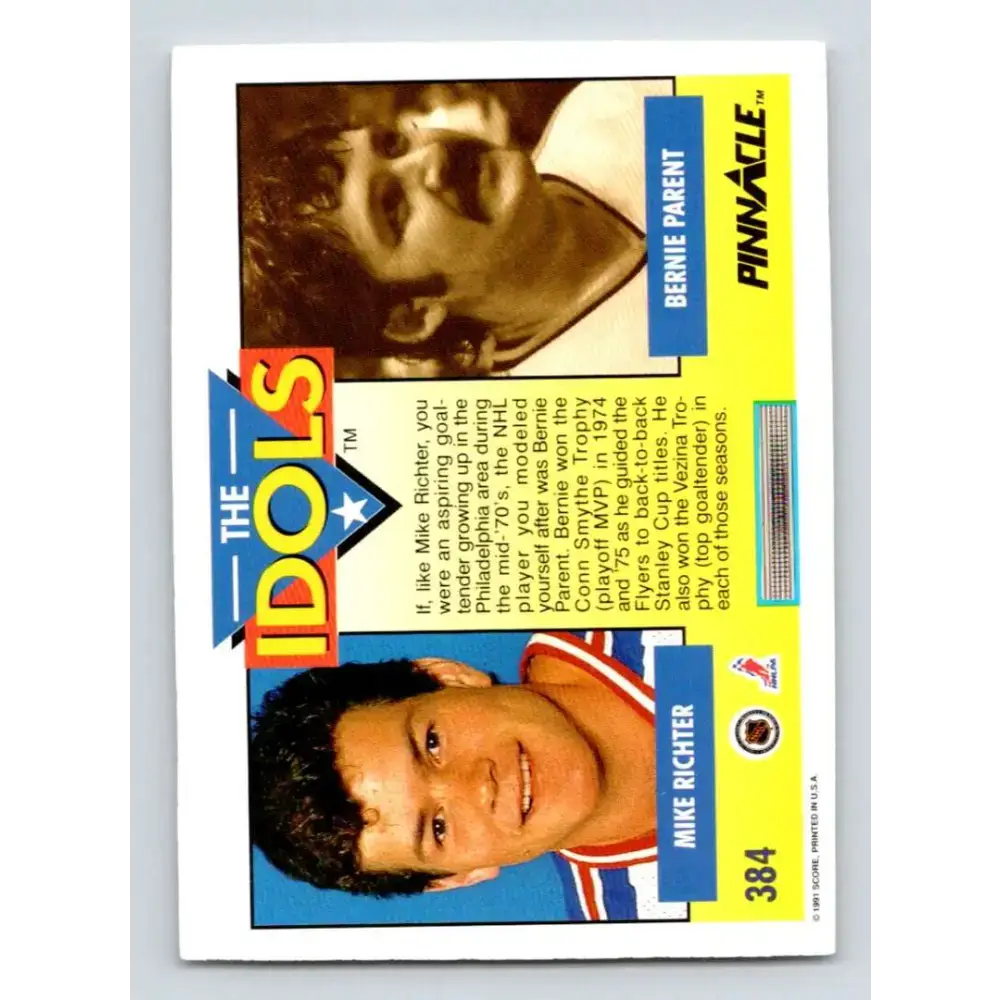 1991-92 Pinnacle #384 Mike Richter/Bernie Parent NM-MT New York Rangers Hockey Card - Hockey Card Single