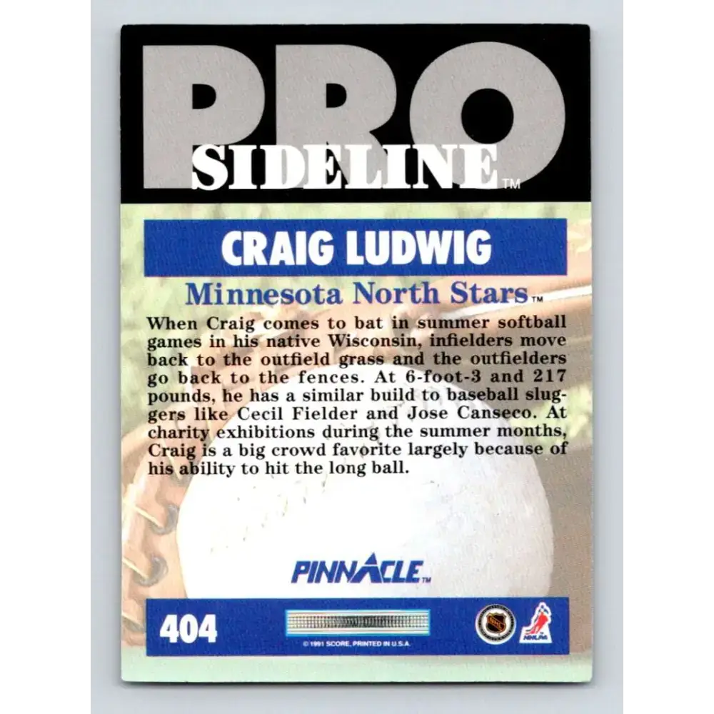 1991-92 Pinnacle #404 Craig Ludwig SL NM-MT Minnesota North Stars Hockey Card - Hockey Card Single