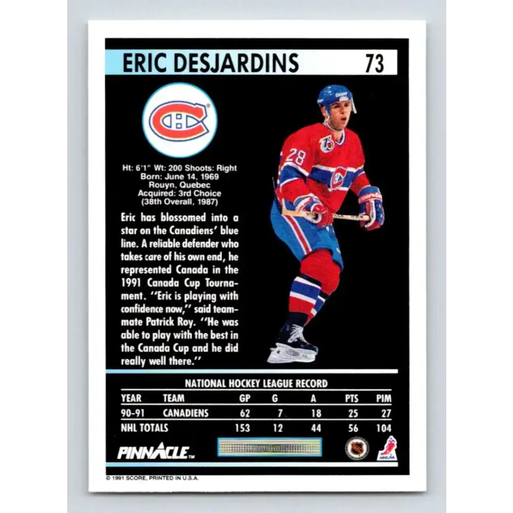 1991-92 Pinnacle #73 Eric Desjardins NM-MT Montreal Canadiens Hockey Card - Hockey Card Single