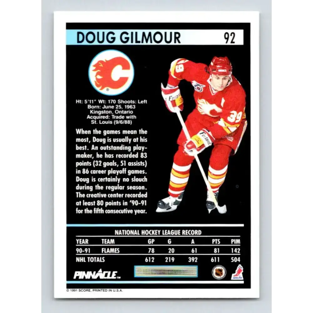 1991-92 Pinnacle #92 Doug Gilmour NM-MT Calgary Flames Hockey Card - Hockey Card Single