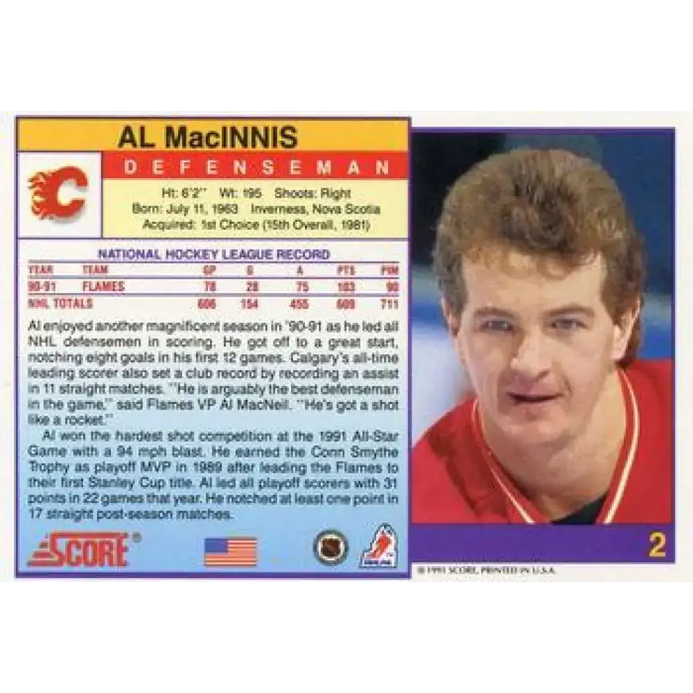 1991-92 Score American #2 Al MacInnis NM-MT Calgary Flames Hockey Card