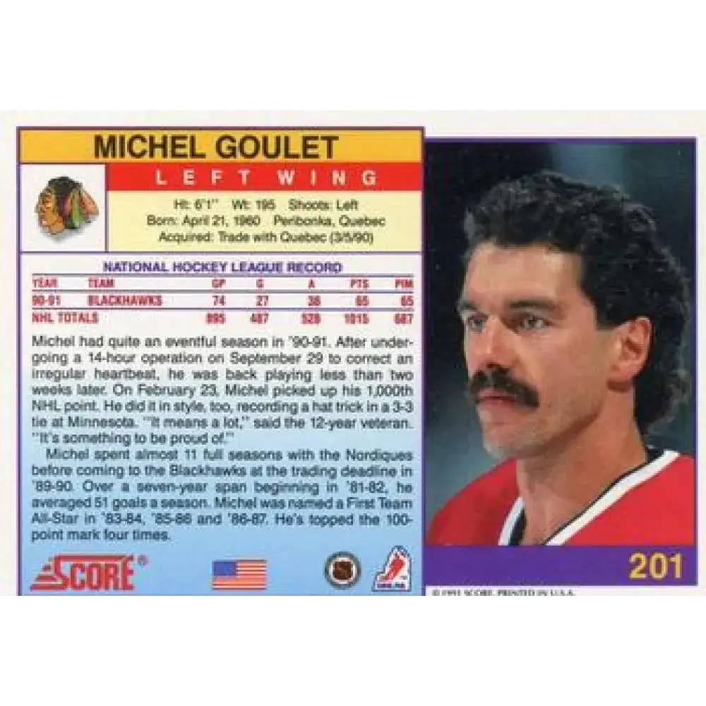 1991-92 Score American #201 Michel Goulet NM-MT Chicago Blackhawks Hockey Card - Hockey Card Single